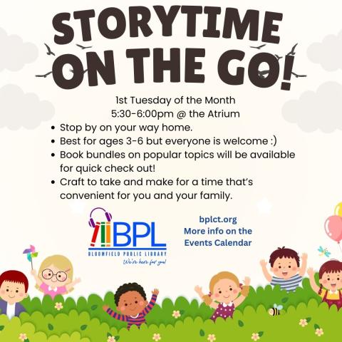 On a beige backgroud birds are flying around the black font of Storytime on the Go, at the bottom the BPL logo, we are here for you, and diverse children are popping up out of a grassy area