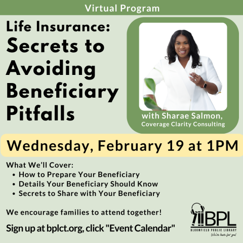 picture of host sharae advertising what we will cover at the life insurance beneficiary session on february 19 at 1PM