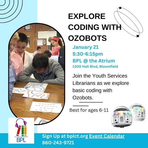 A flyer that is teal, light blue, and white which has a picture of children using ozobots to practice coding in a black frame, text of the details of the program, and a picture of ozobots in the bottom right corner