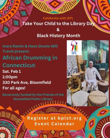 Flyer with a maroon background, African inspired designs across the top and bottom, a picture of Inara Ramin with his drums, and text in white and teal giving the information about this program.