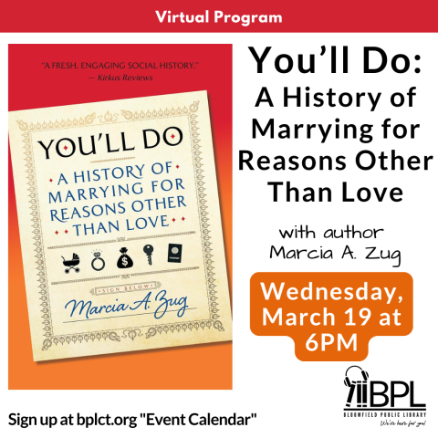 book cover of You'll Do a history of marrying for reasons other than love to advertise march 19 virtual program