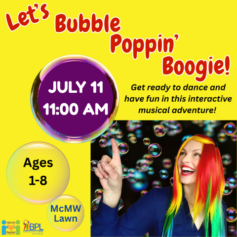 Let's bubble poppin boogie july 11 image of performer and bubbles