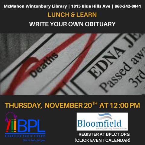 Lunch and Learn Write Your Own Obituary Thursday 11/20/25 12:00