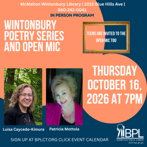 WINTONBURY POETRY SERIES AT MCMAHON WINTONBURY LIBRARY THURSDAY OCTOBER 16, 2025