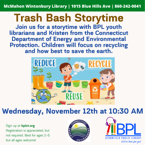 Trash Bash Storytime Wed. 11/12/25 at 10:30 am at Wintonbury Library