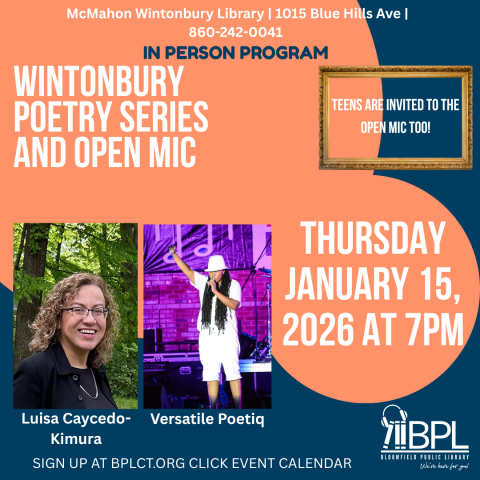 Wintonbury Poetry Series Thursday Jan. 15, 2025 at 7pm