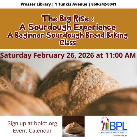 Introduction To Making Sourdough Bread  Saturday 2/28/2026 at 11am
