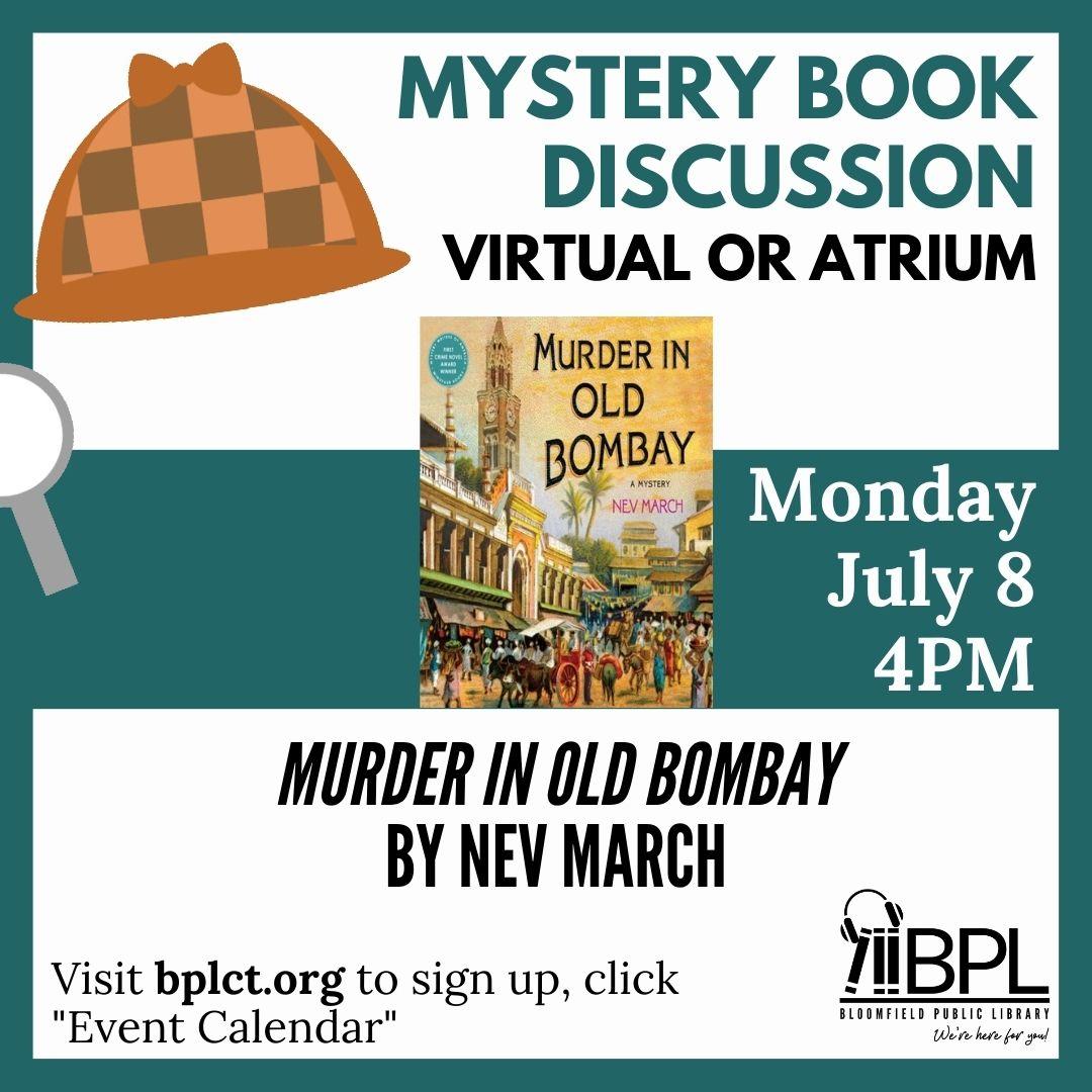 july's mystery discussion title is Murder in Old Bombay